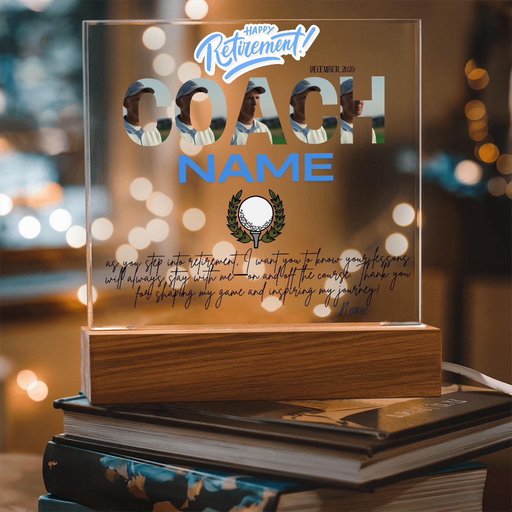 Personalized "Coach Retirement" Custom Acrylic Plaque with LED Base