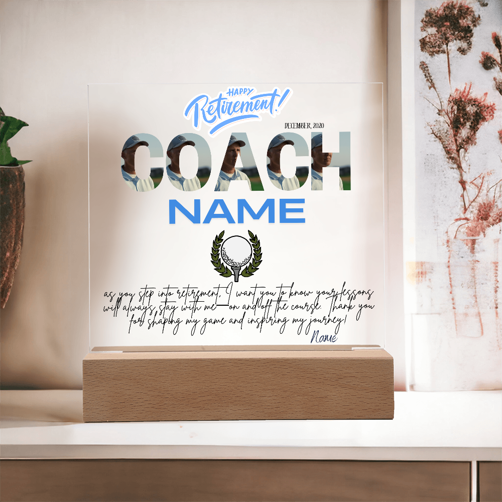 Personalized "Coach Retirement" Custom Acrylic Plaque with LED Base