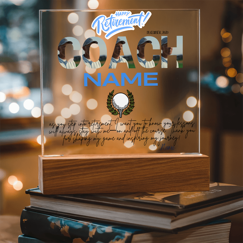 Personalized "Coach Retirement" Custom Acrylic Plaque with LED Base