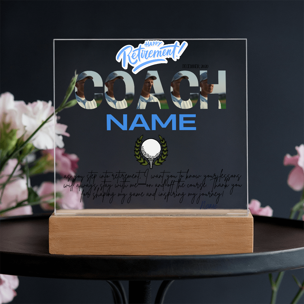 Personalized "Coach Retirement" Custom Acrylic Plaque with LED Base