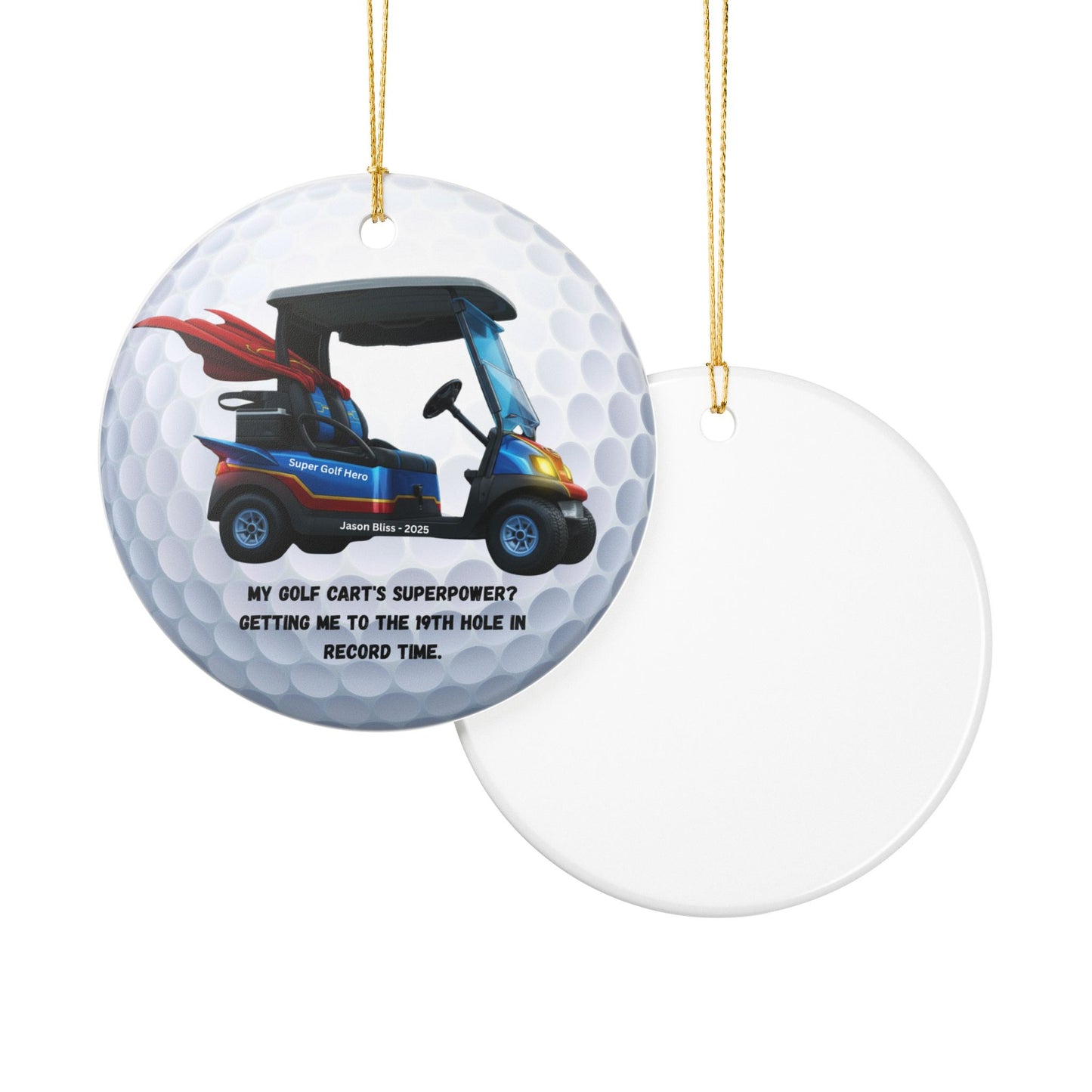 Ceramic Ornament Personalized Super Golf Hero Cart