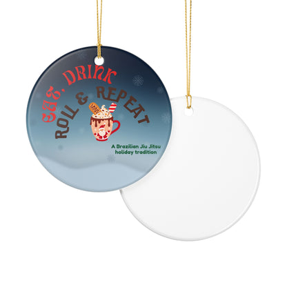 Ceramic Ornament - Jiu Jitsu Eat, Drink and Roll