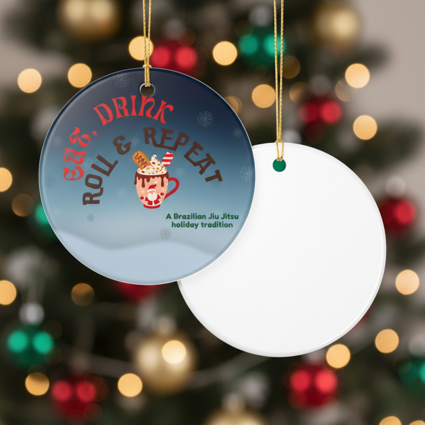 Ceramic Ornament - Jiu Jitsu Eat, Drink and Roll