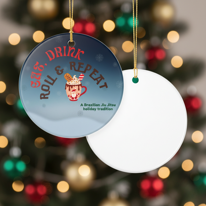 Ceramic Ornament - Jiu Jitsu Eat, Drink and Roll