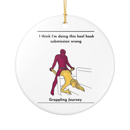 Ceramic Ornament - Funny Jiu Jitsu Wrong Submission
