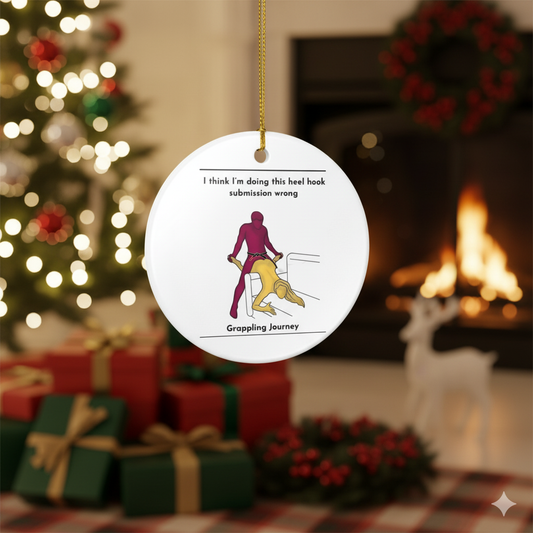 Ceramic Ornament - Funny Jiu Jitsu Wrong Submission