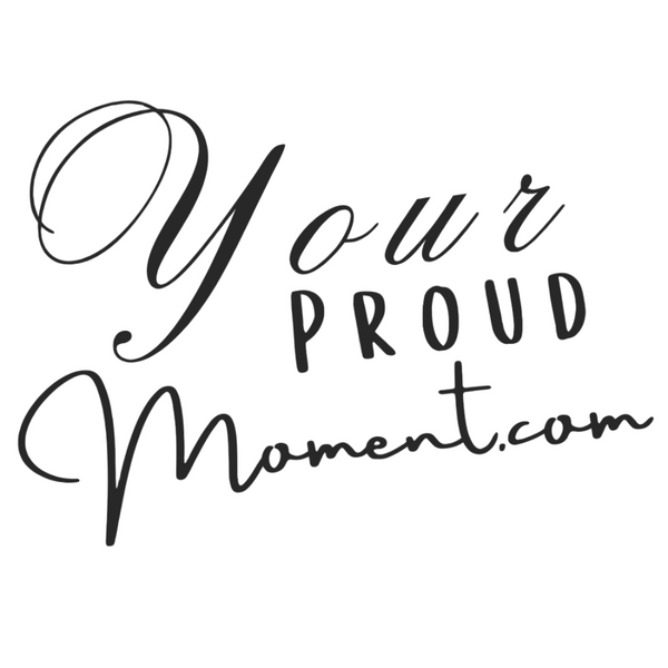 YourProudMoment.com