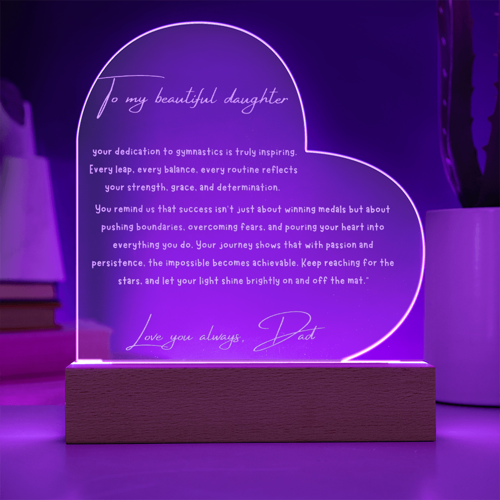 Engraved Acrylic Heart Plaque for Gymnasts - From Dad