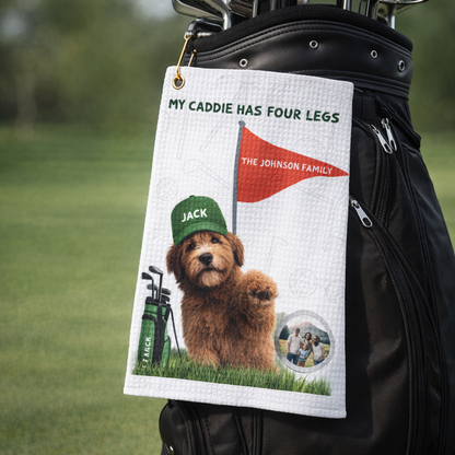 Personalized Golf Towel — "My Caddie Has Four Legs" Dog  Golfer Design